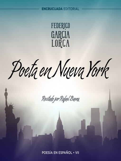 Title details for Poeta en Nueva York by Federico García Lorca - Available